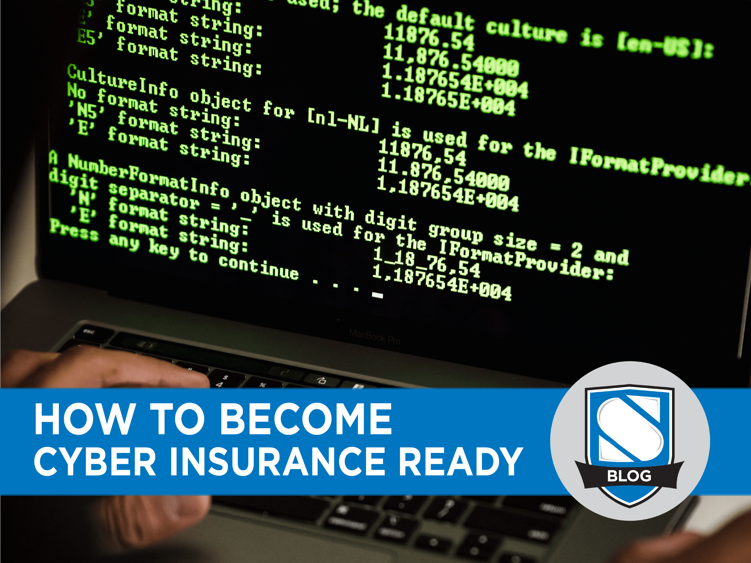 How to Make Your Business Cyber Insurance Ready