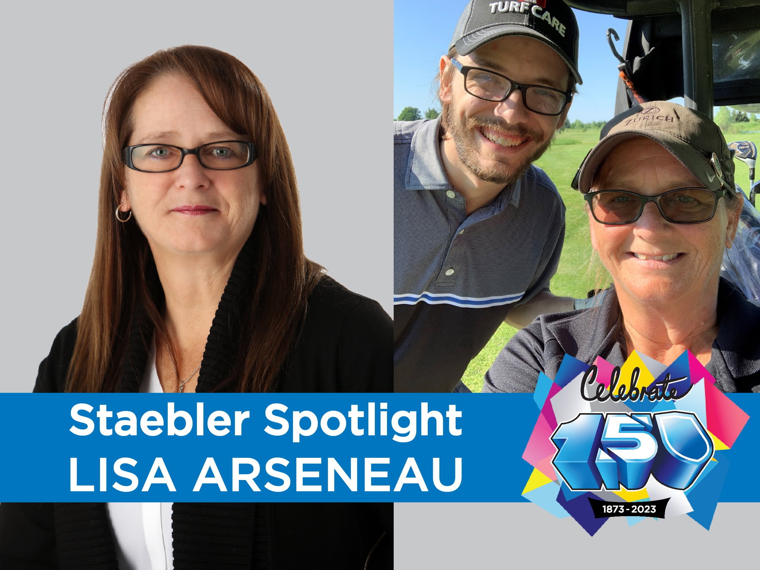 Staebler Spotlight: Lisa Arseneau