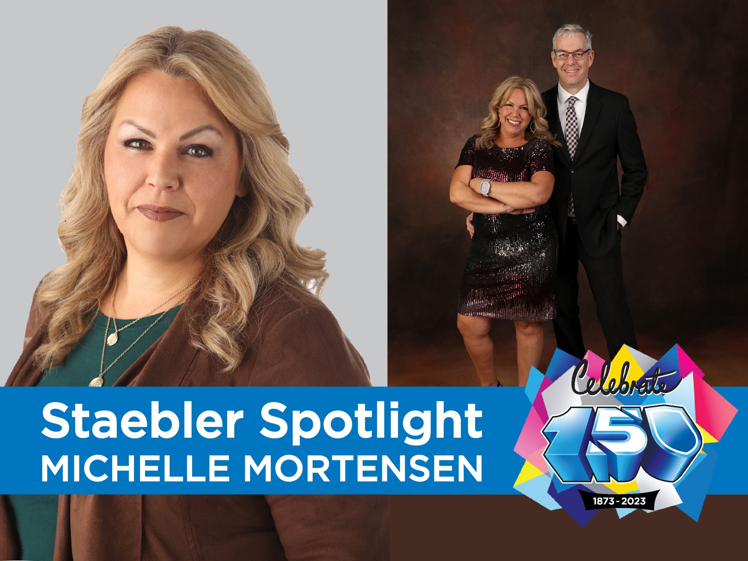 Staebler Spotlight: Michelle Mortensen