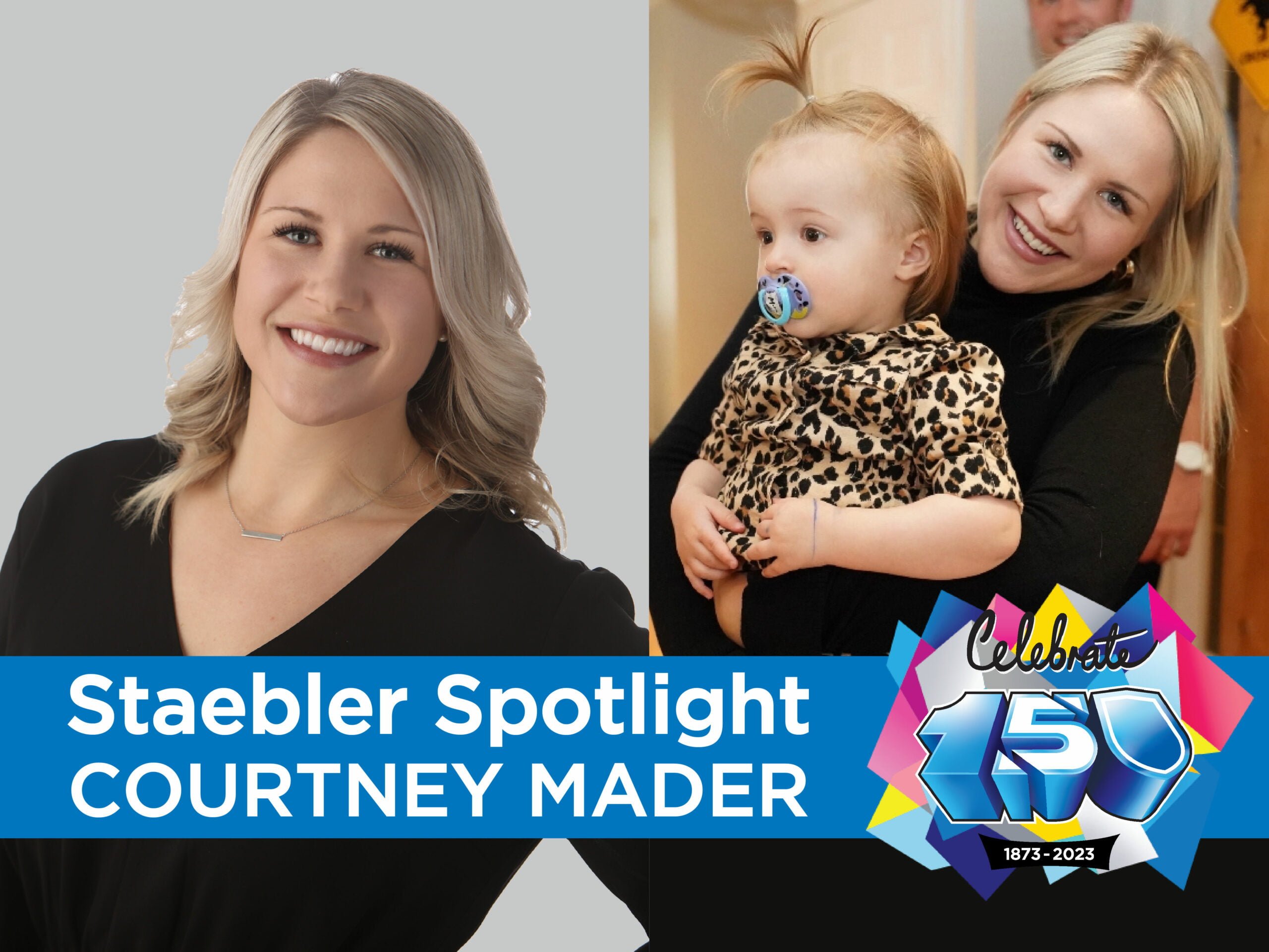 Staebler Spotlight: Courtney Mader