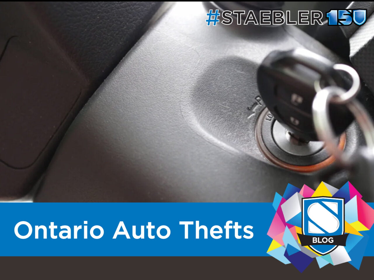Ontario’s Top Stolen Vehicles and How To Prevent Auto Theft Staebler