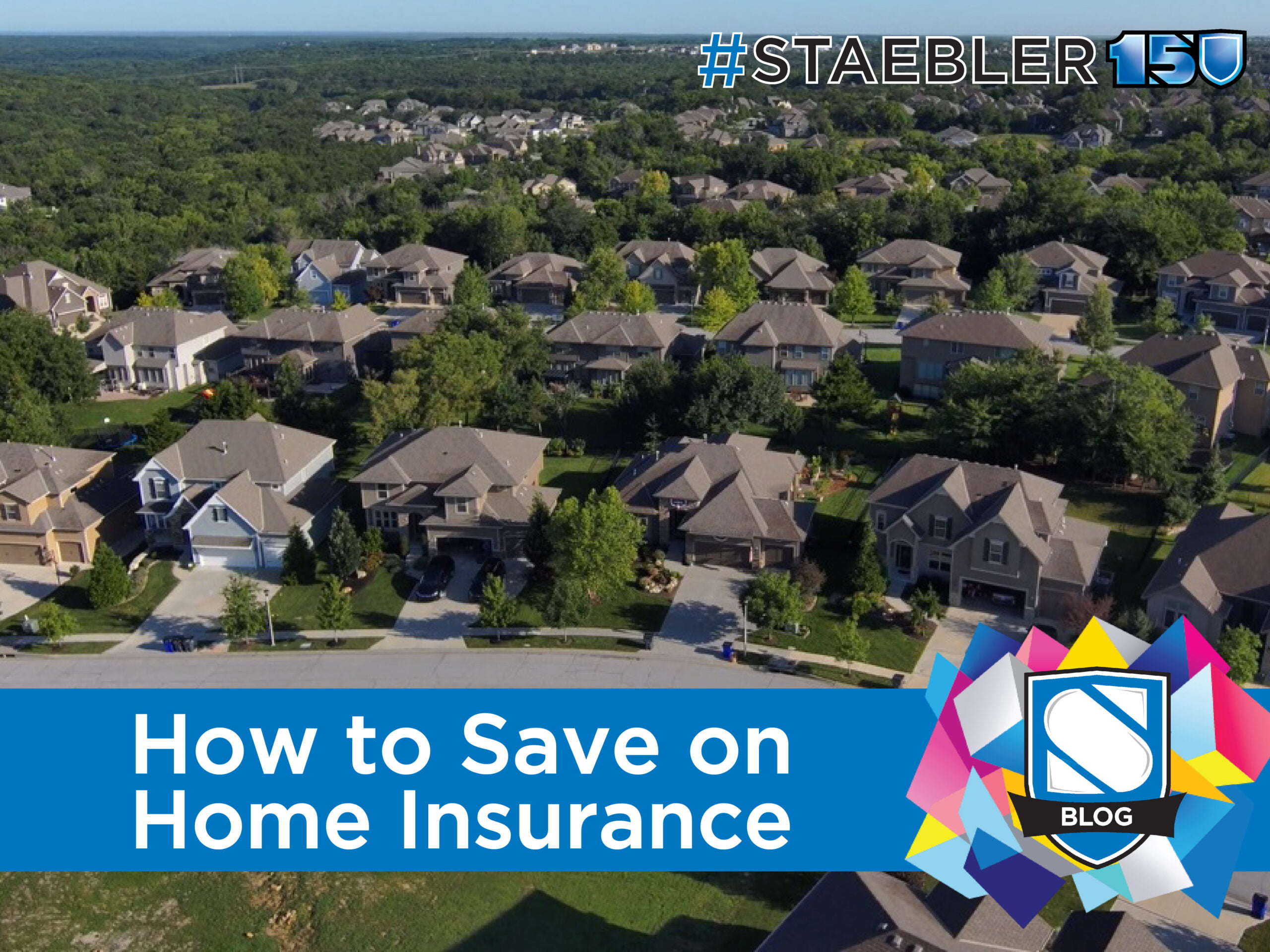 How to Save on Your Home Insurance