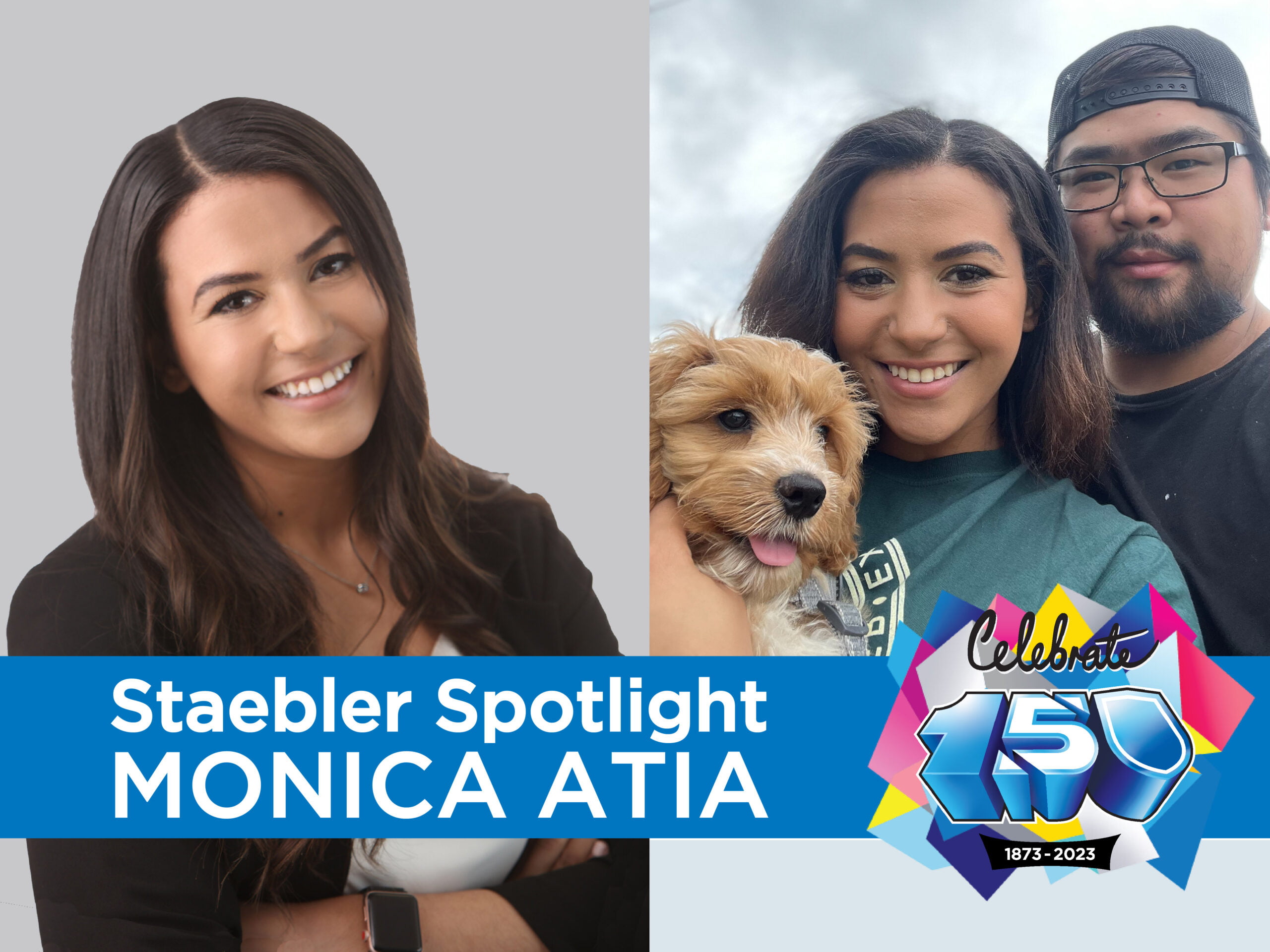 Staebler Spotlight: Monica Atia