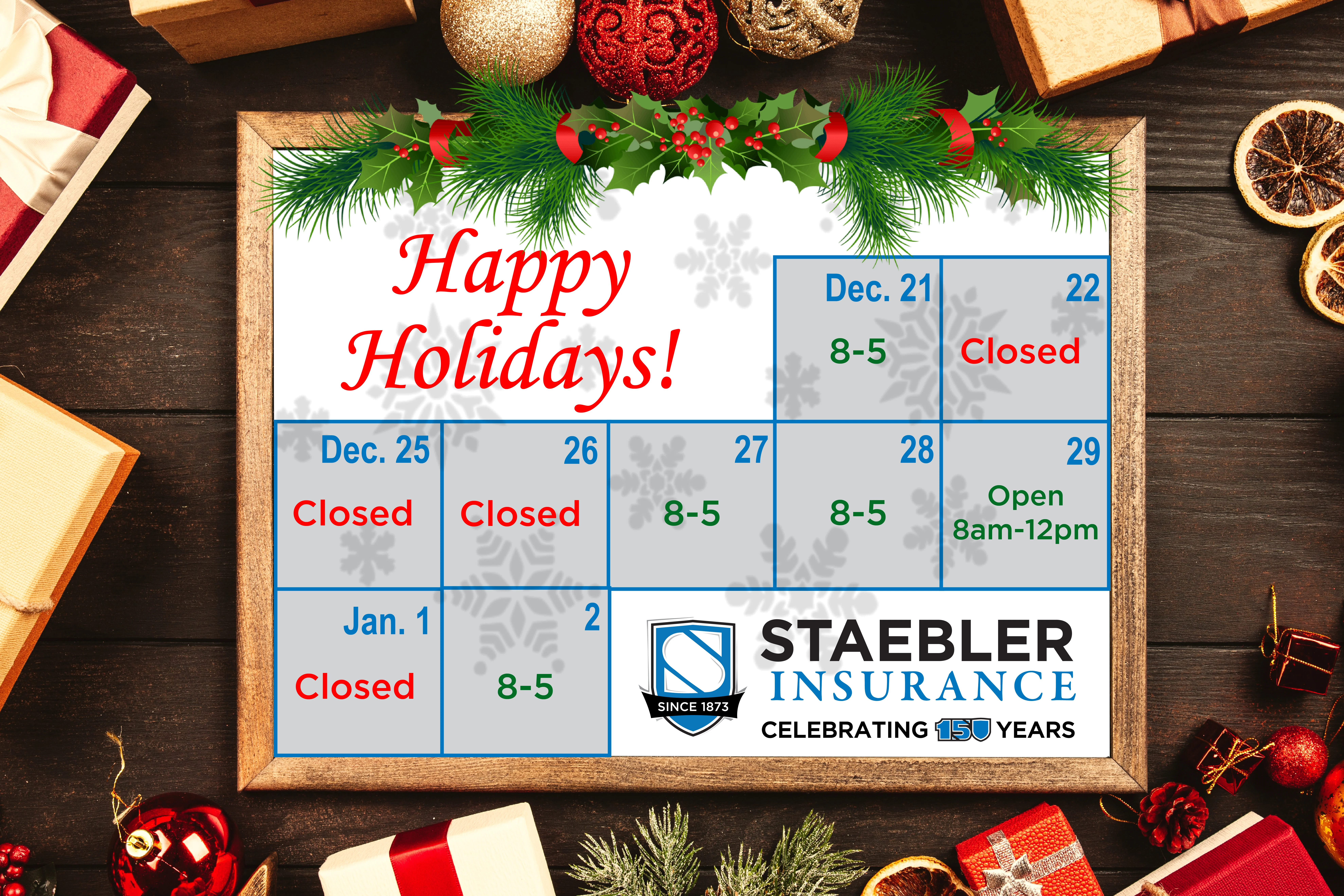 Staebler’s 2023 Holiday Hours