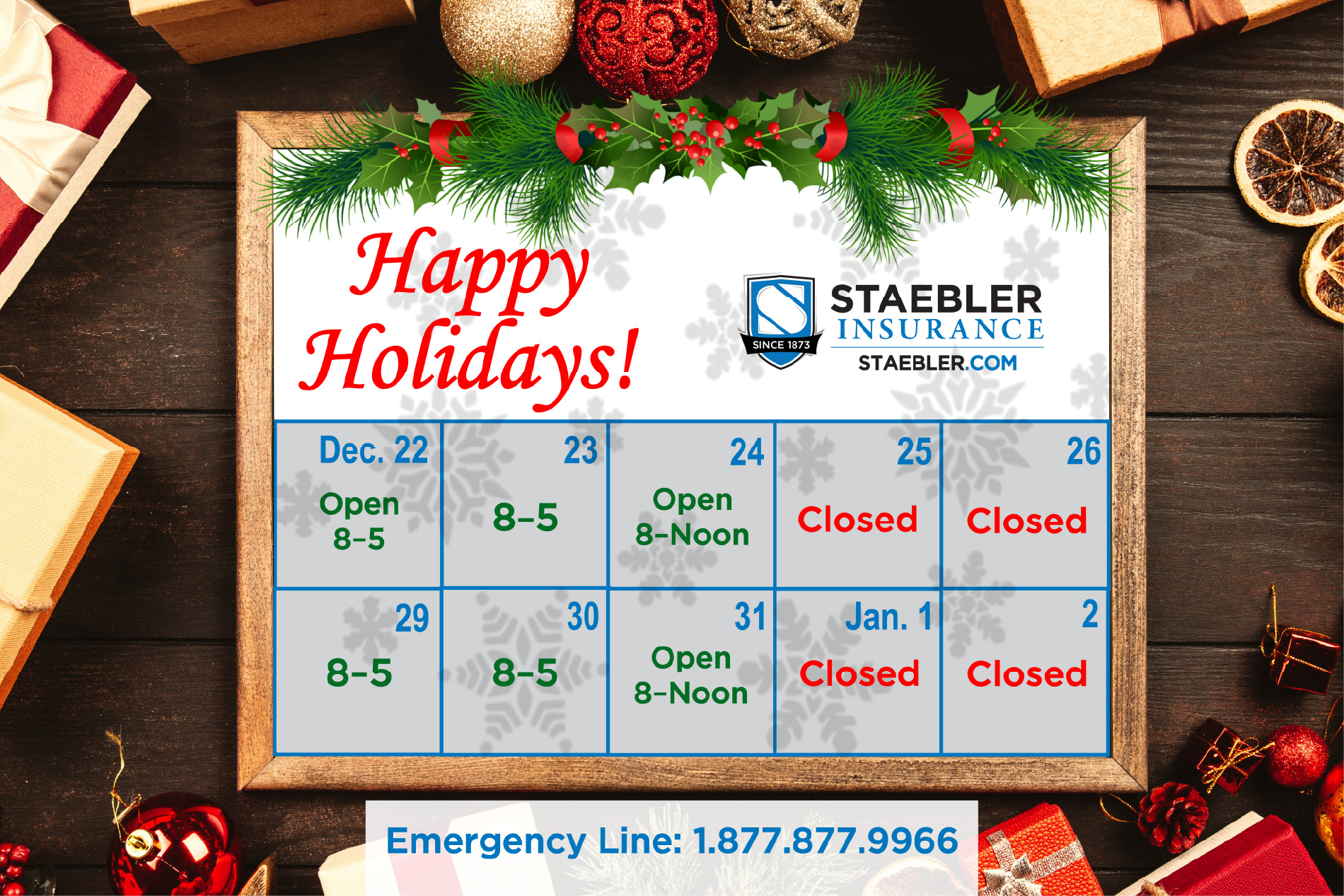 Staebler Insurance 2025 Holiday Hours