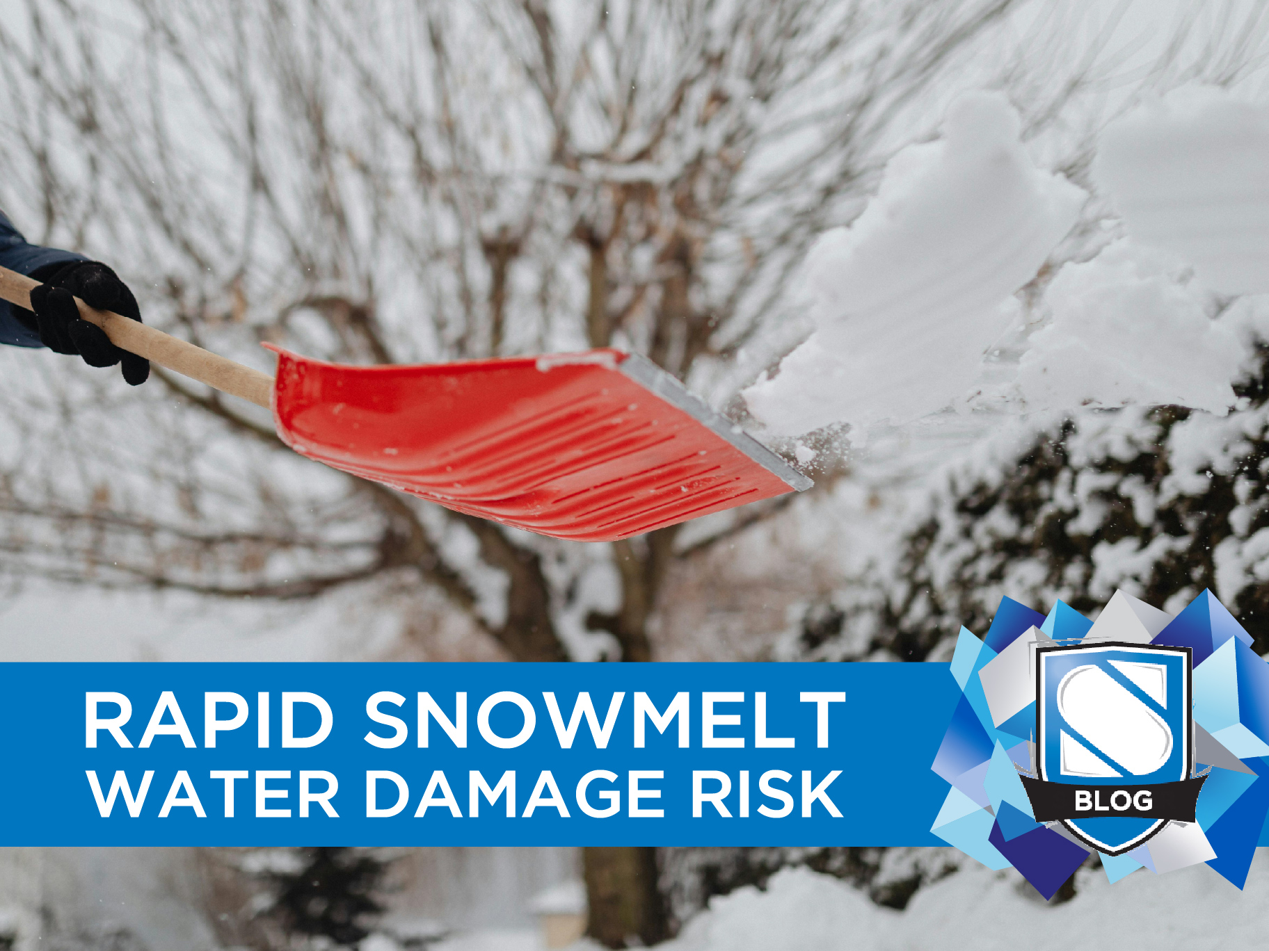 Home Insurance Risks Can Rise with Rapid Snowmelt