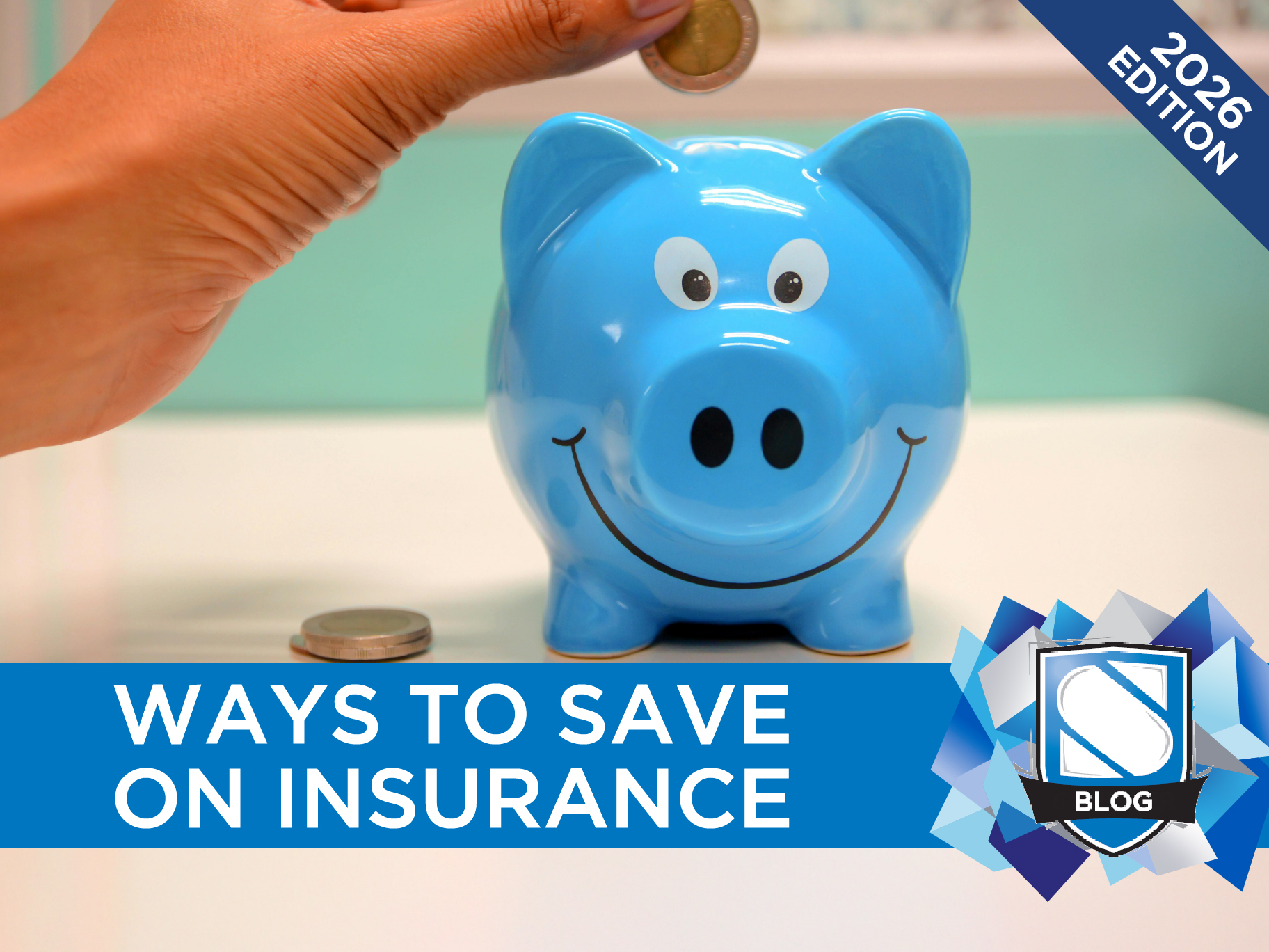 How to Save on Your Insurance in 2026