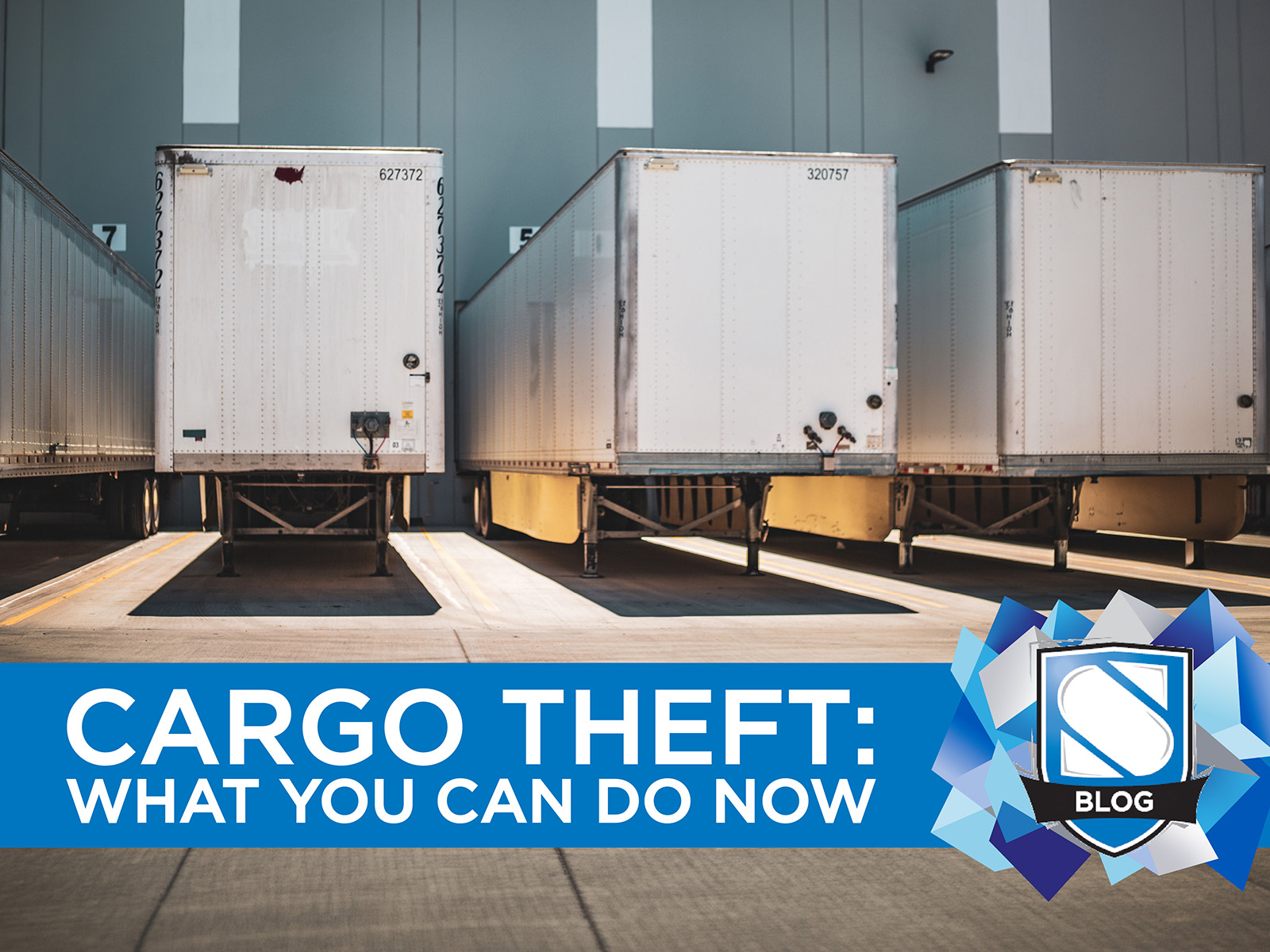 Cargo Theft: What’s Happening and What Insurers Now Require